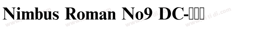 Nimbus Roman No9 DC字体转换